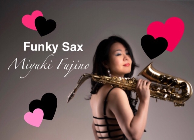 Funky Sax　藤野美由紀CD制作プロジェクト パート2